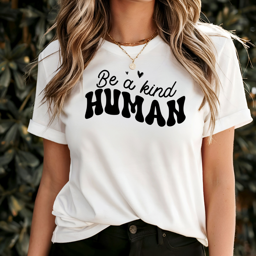 Be A Kind Human T-Shirt