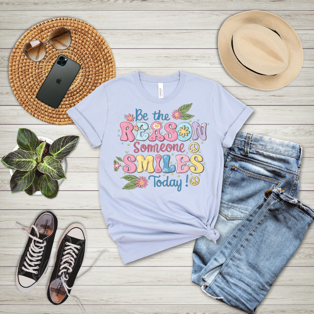 Be The Reason Someone Smiles Today T-Shirt