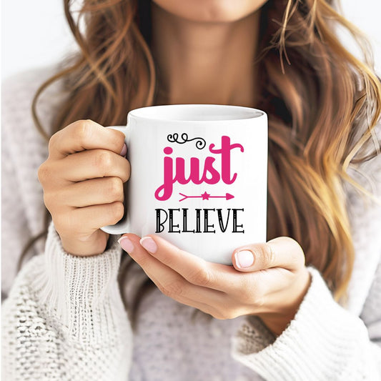 Just Believe Inspirational Coffee Mug
