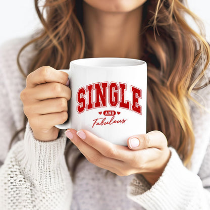 Single And Fabulous Coffee Mug
