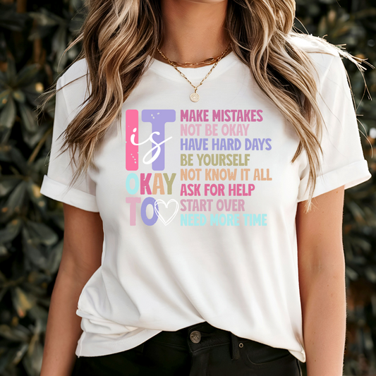 It Is Okay To Make Mistakes T-Shirt