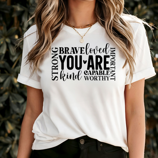 You Are Capable T-Shirt