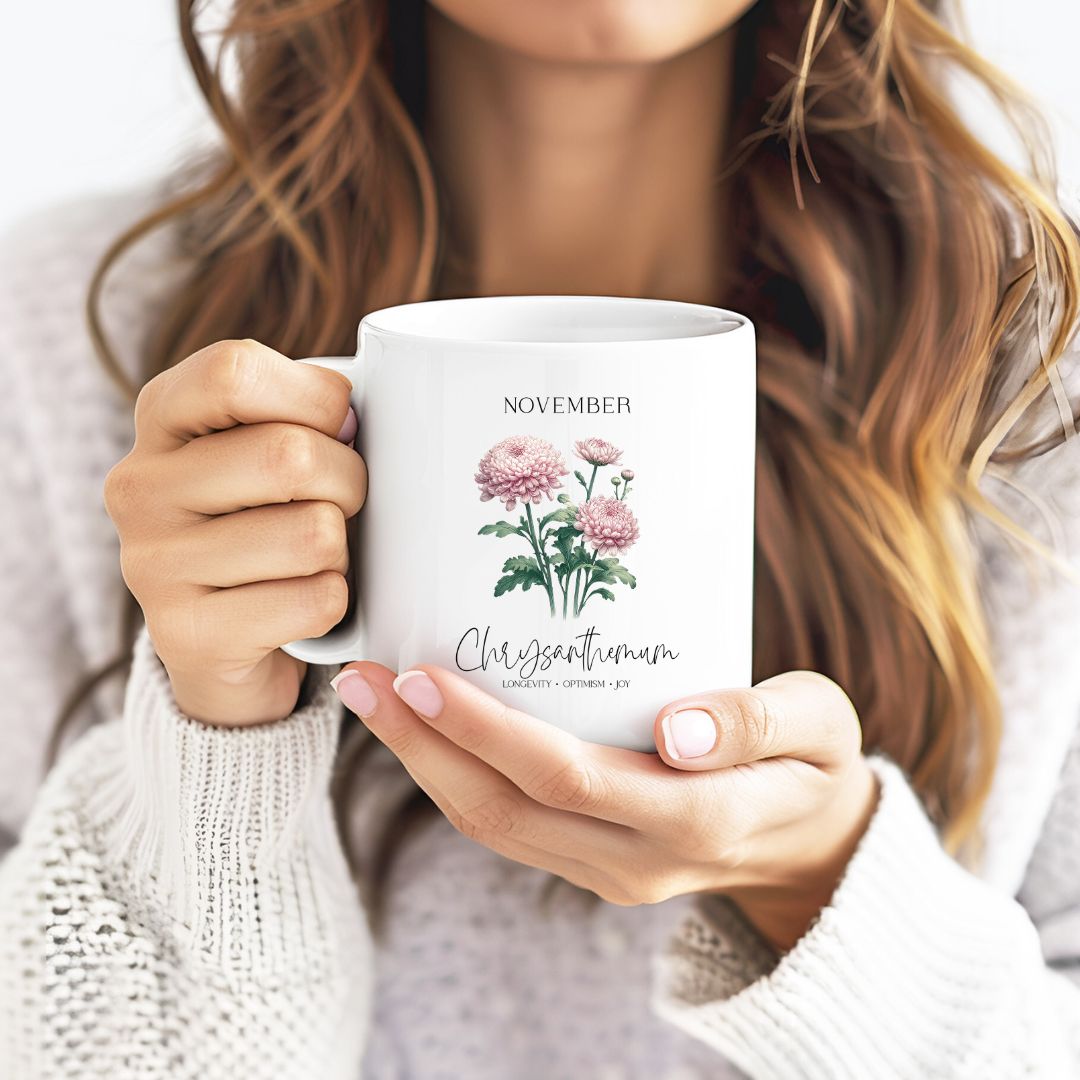 November Chrysanthemum Birthday Month Flower Inspirational Coffee Mug