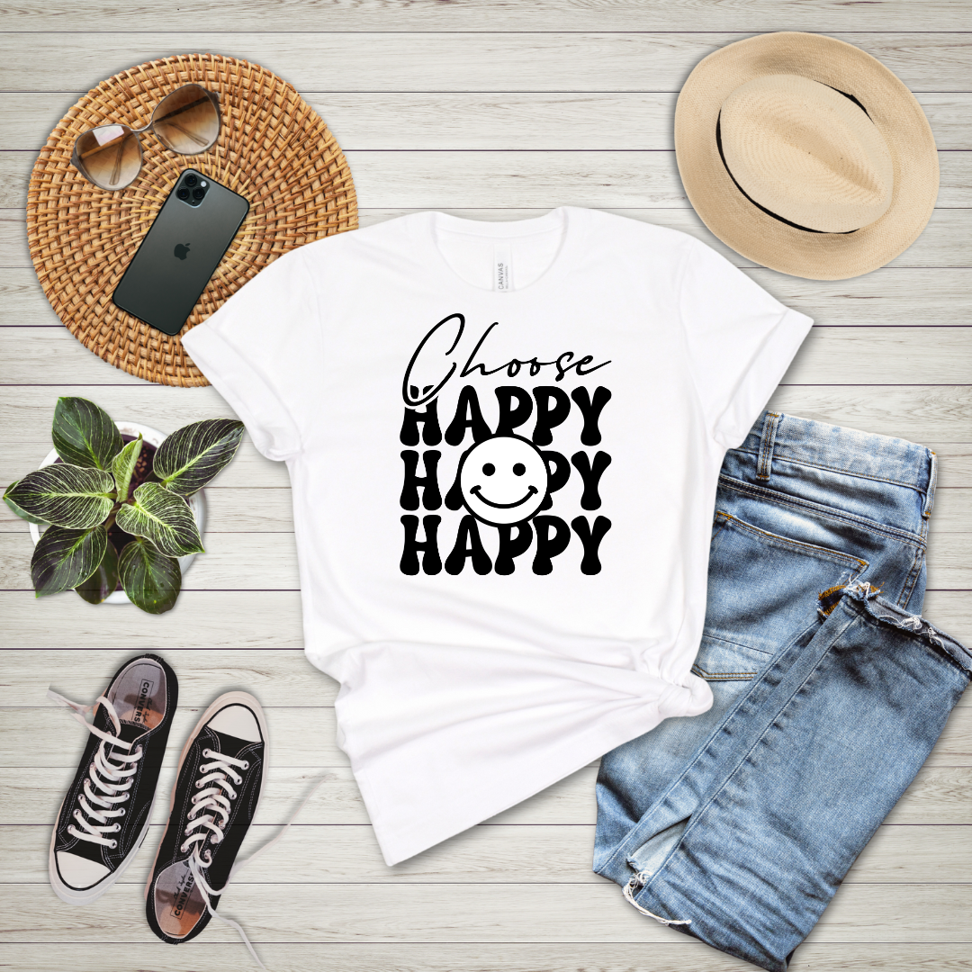 Choose Happy Happy Happy T-Shirt