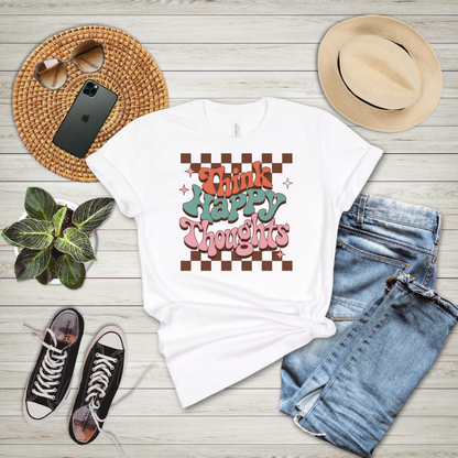 Think Happy Thoughts T-Shirt