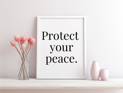 Protect Your Peace Framed Poster