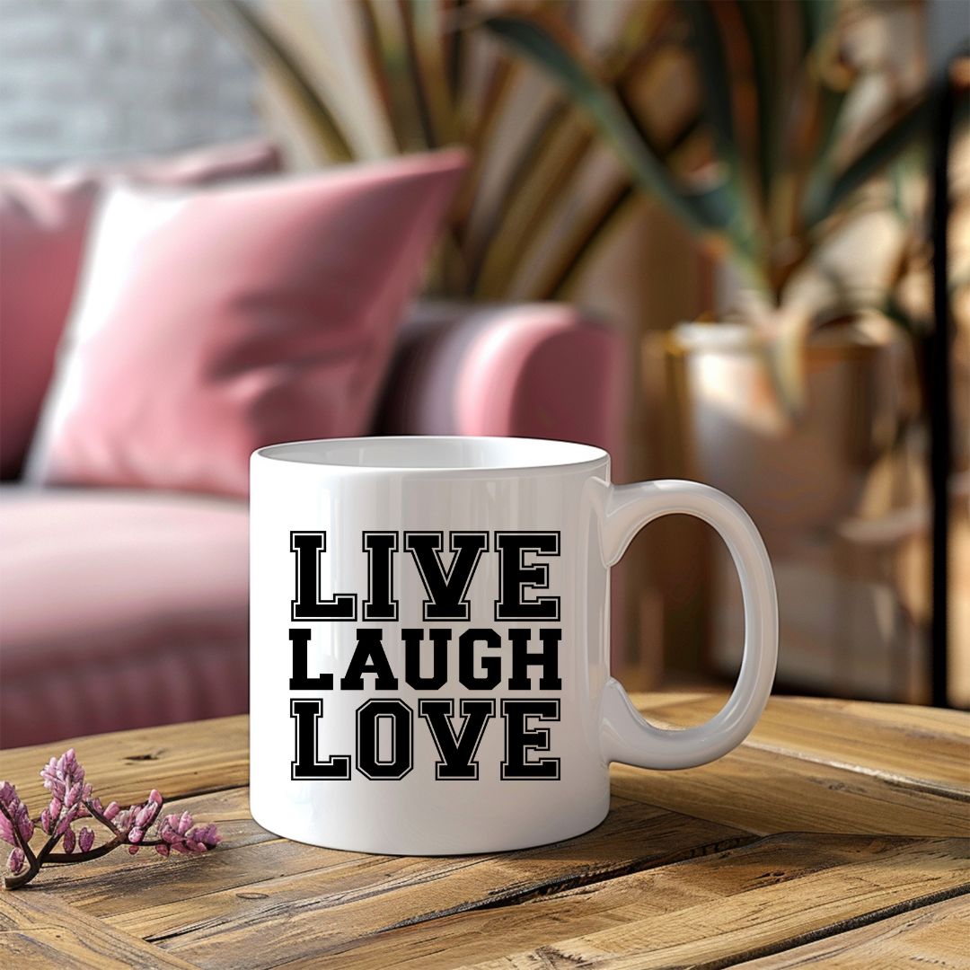 Live Laugh Love Inspirational Coffee Mug