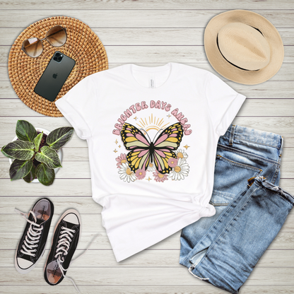 Brighter Days Ahead T-Shirt