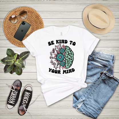 Be Kind To Your Mind Floral T-Shirt