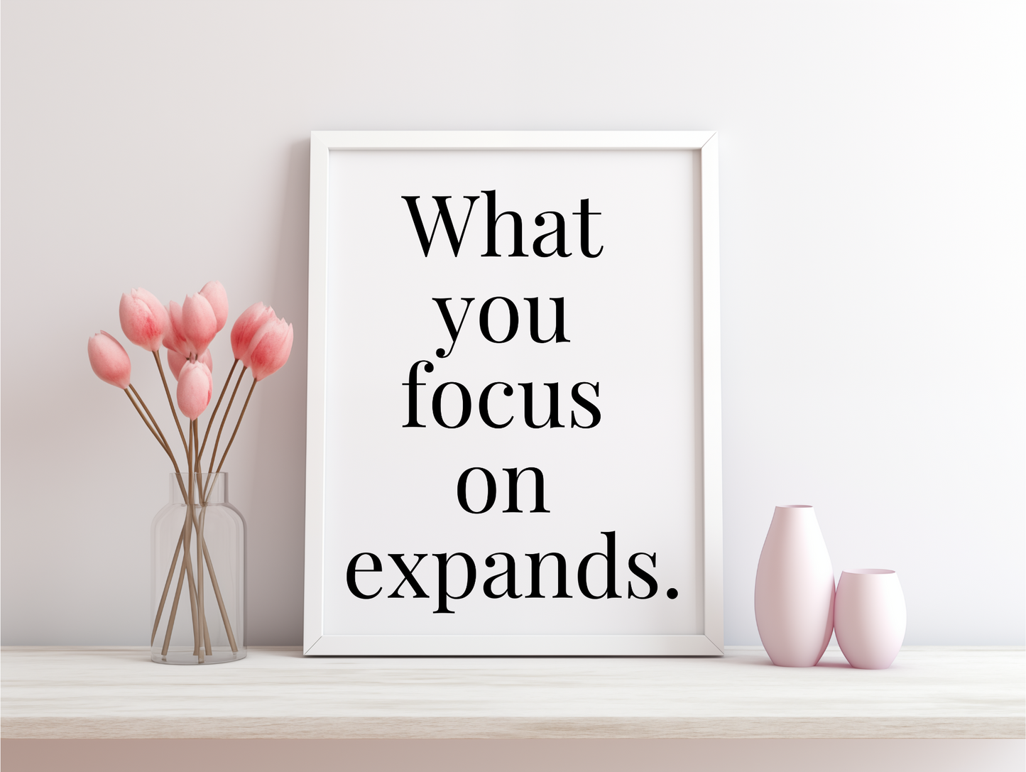 What You Focus On Expands Framed Poster