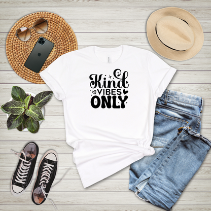 Kind Vibes Only T-Shirt