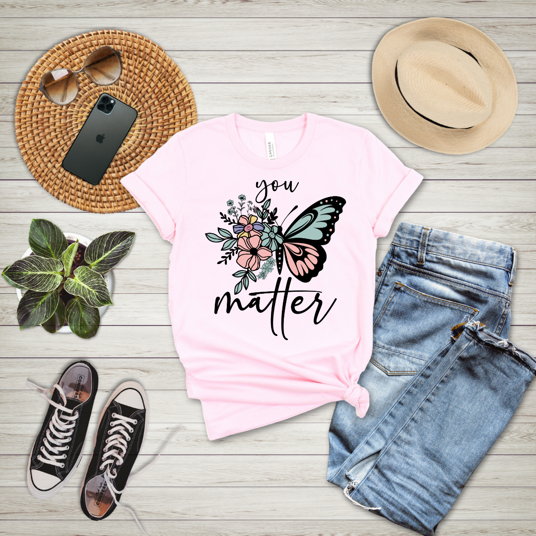 You Matter Floral Butterfly T-Shirt