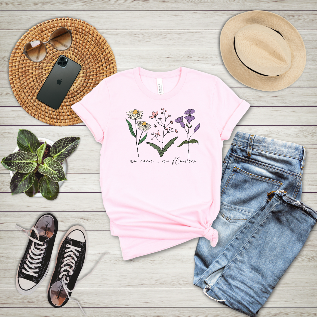 No Rain No Flowers T-Shirt