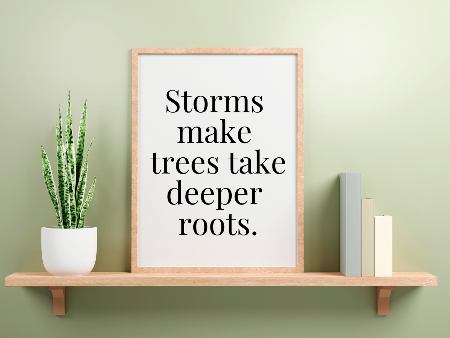 Storms Make Trees Take Deeper Roots Framed Poster