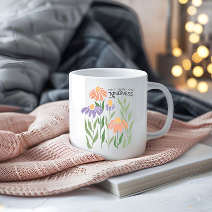 Treat Yourself With Kindness Inspirational Coffee Mug