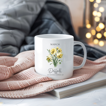 March Daffodil Birthday Month Flower Inspirational Coffee Mug