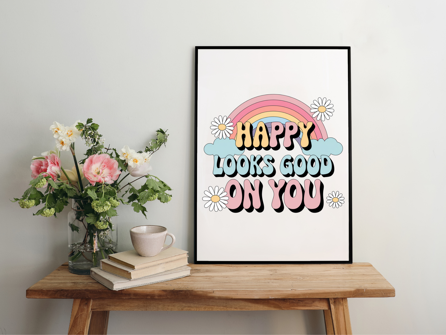 Happy Looks Good On You Framed Poster