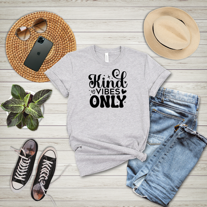 Kind Vibes Only T-Shirt