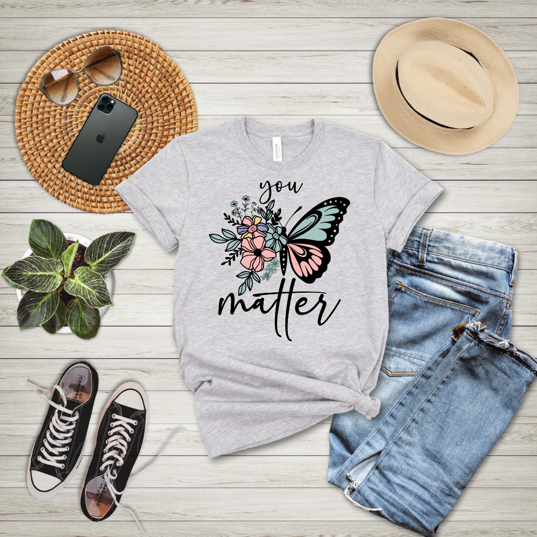 You Matter Floral Butterfly T-Shirt