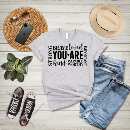 You Are Capable T-Shirt