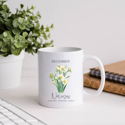 December Narcissus Birthday Month Flower Inspirational Coffee Mug