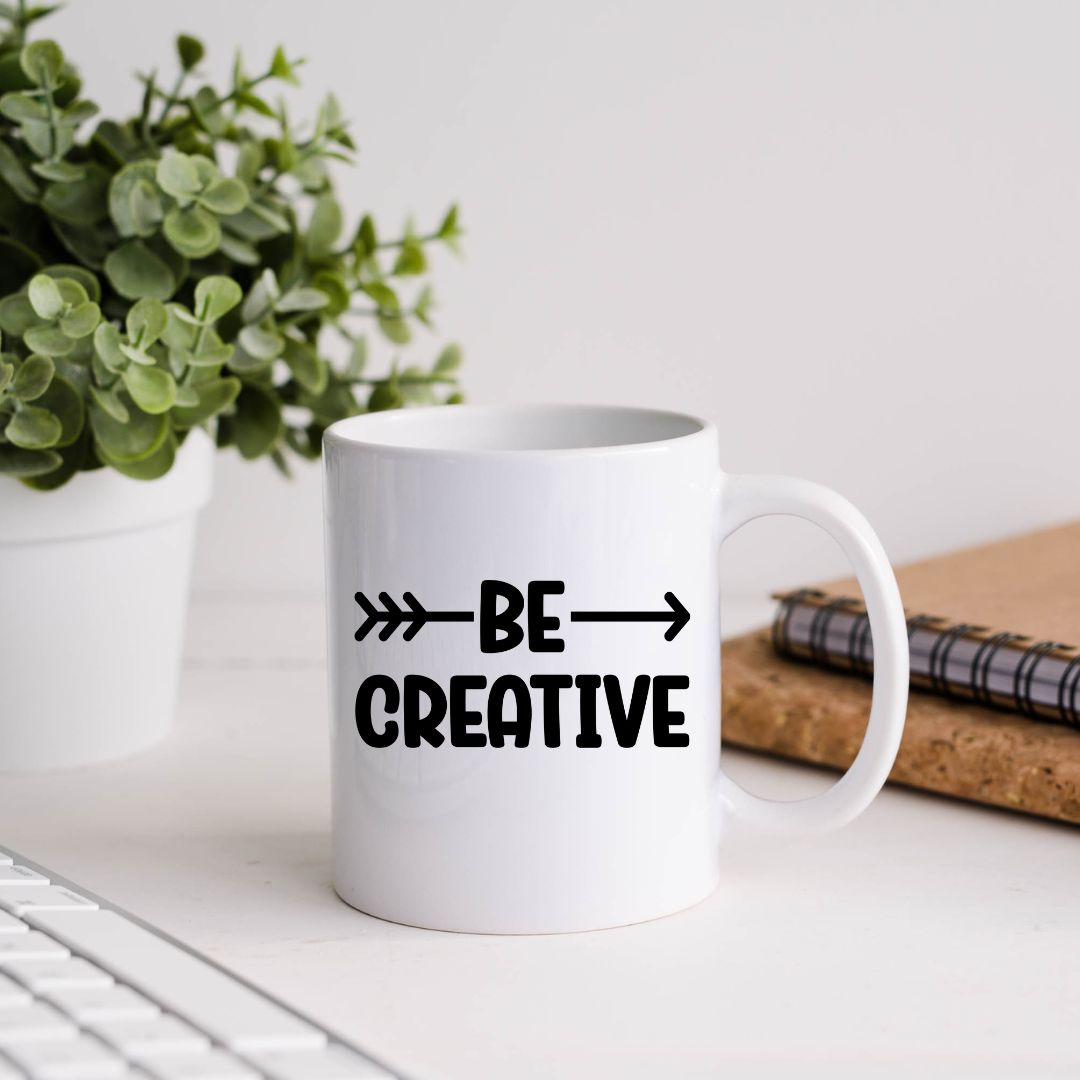 Be Creative Inspirational Coffee Mug