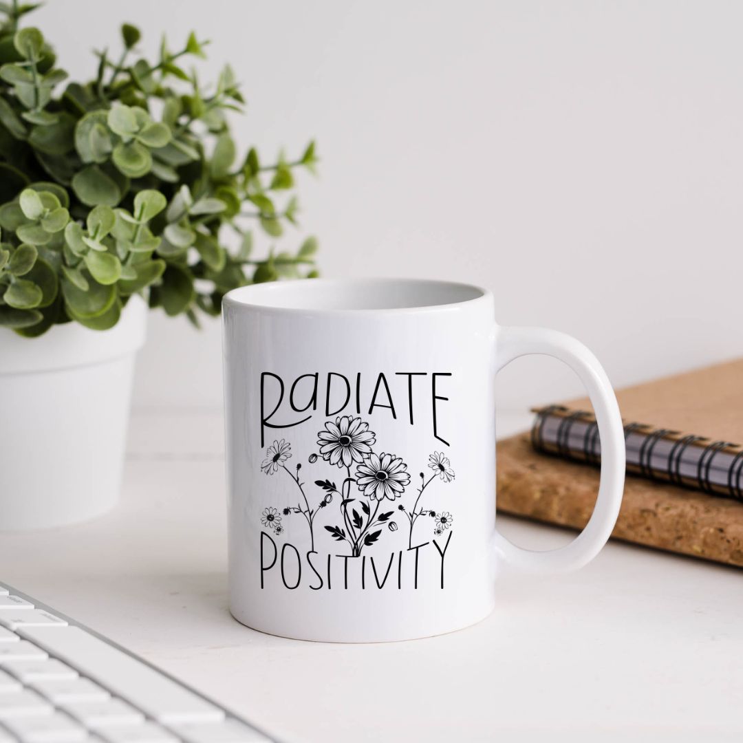 Radiate Positivity Inspirational Coffee Mug