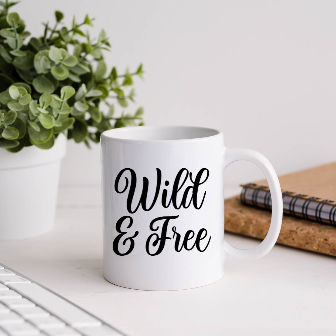 Wild And Free Inspirational Coffee Mug