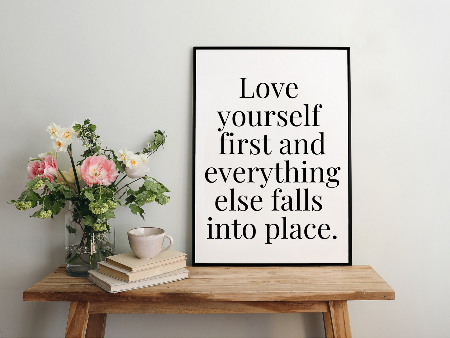 Love Yourself First And Everything Else Falls Into Place Framed Poster