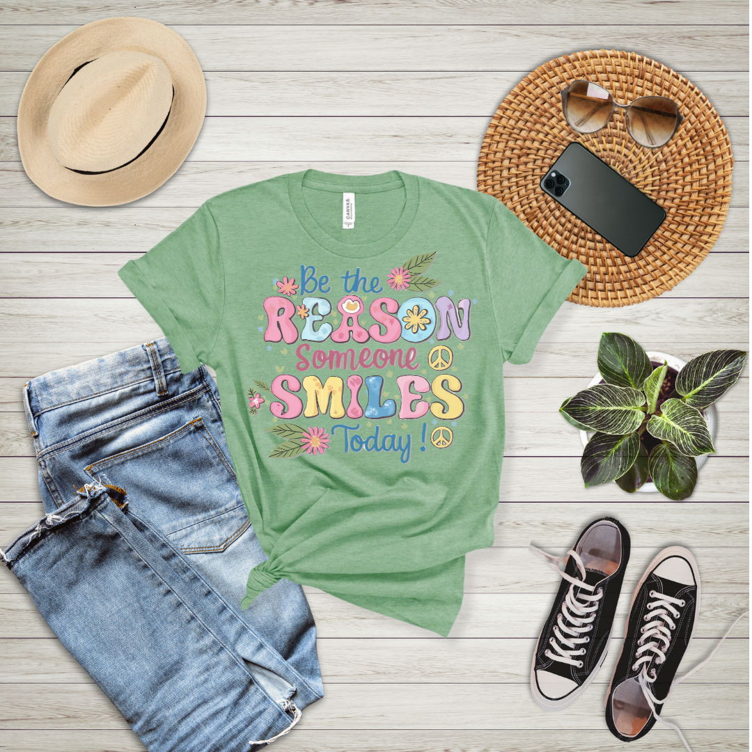 Be The Reason Someone Smiles Today T-Shirt